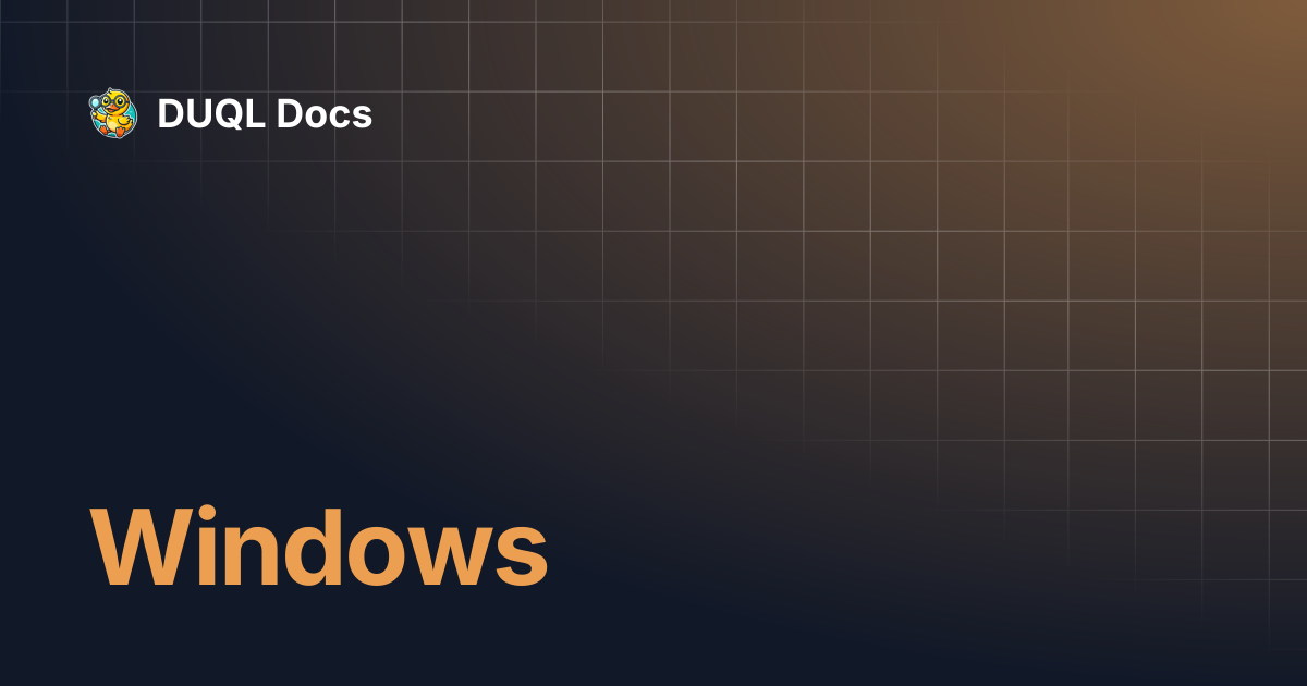 Windows duql docs